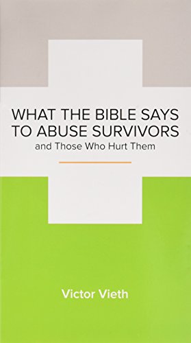 What the Bible Says to Abuse Survivors