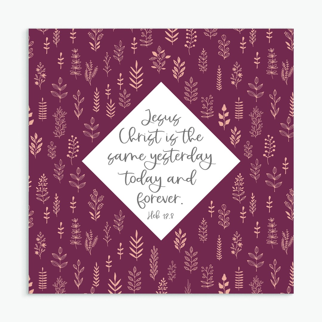 Jesus Christ is the Same Greeting Card
