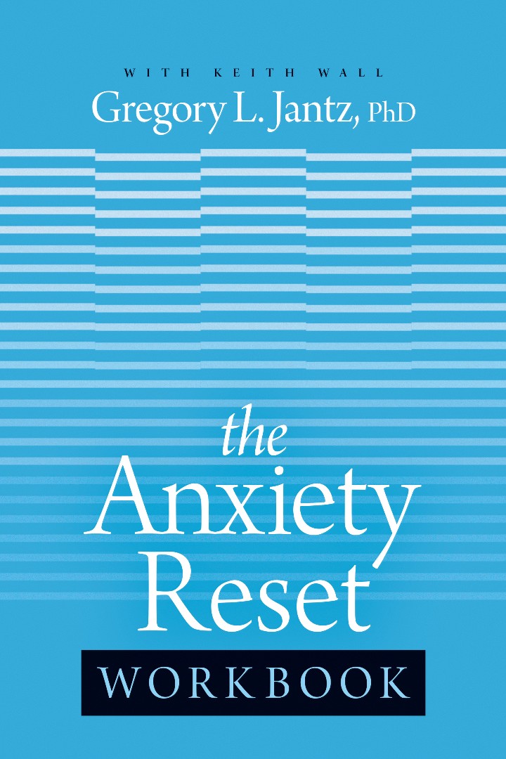 The Anxiety Reset Workbook