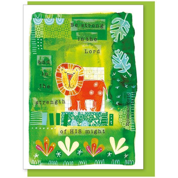 Be Strong in the Lord Greetings Card