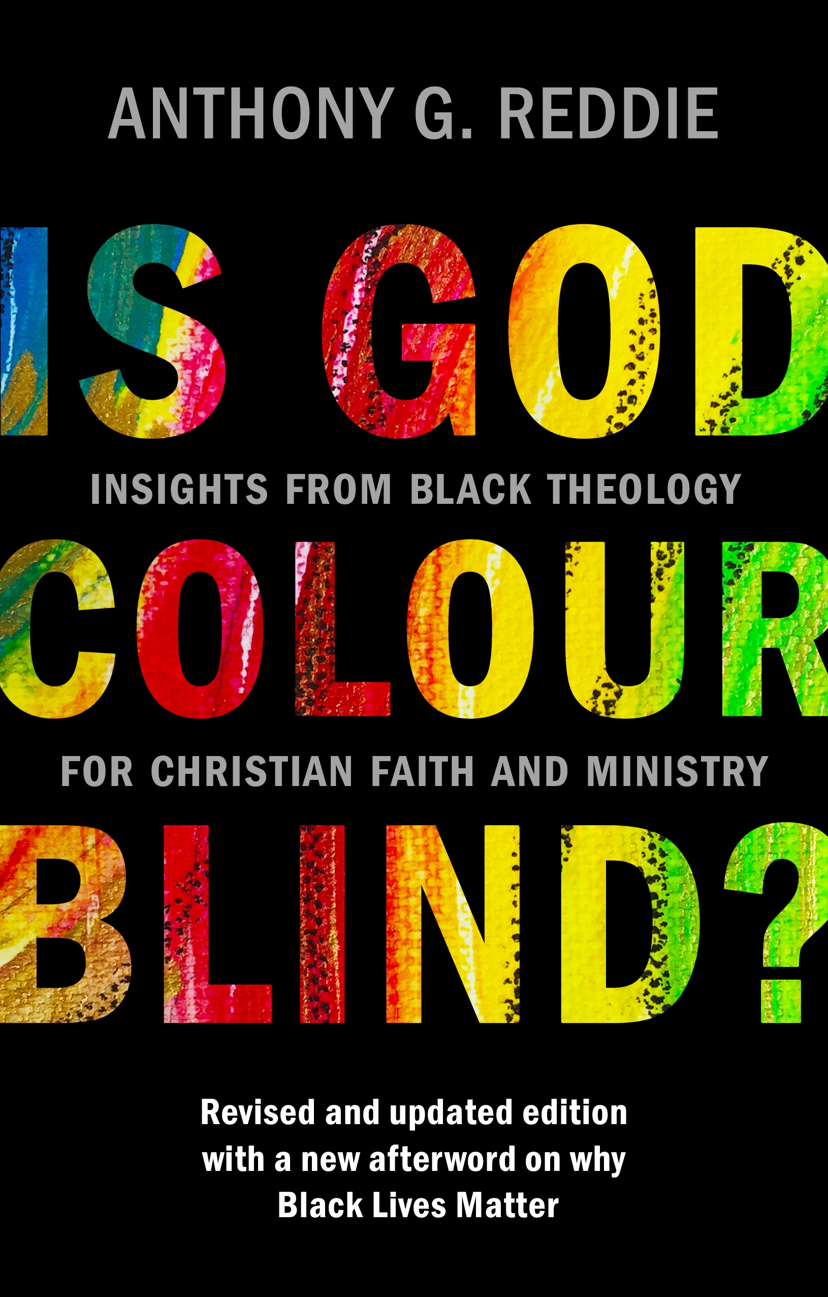 Is God Colour-Blind? Updated Edition