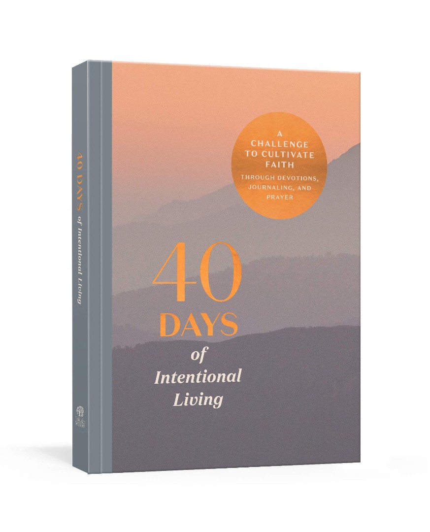 40 Days of Intentional Living