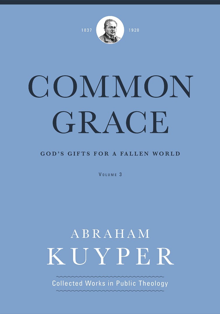 Common Grace Volume 3