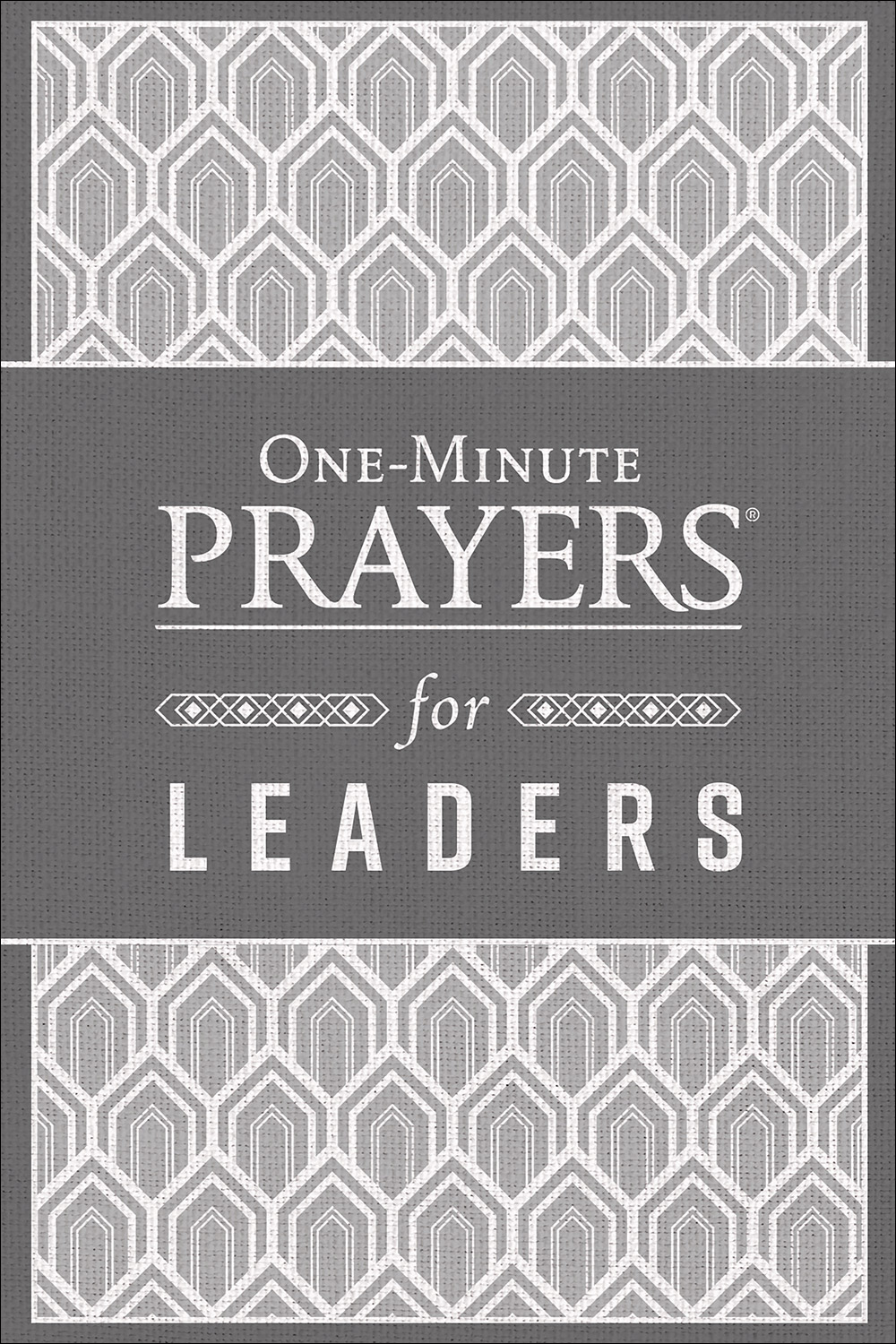 One-Minute Prayers® for Leaders