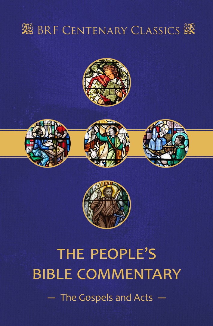 People's Bible Commentary: Matthew, Mark, Luke, John, Acts