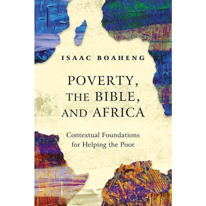 Poverty, the Bible, and Africa