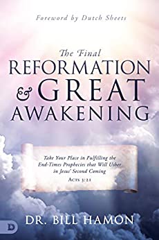 The Third and Final Reformation of the Church