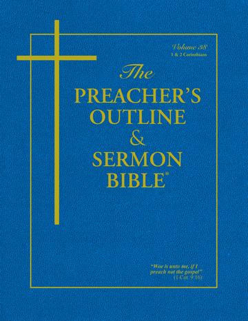 KJV Preacher's Outline & Sermon Bible: 1 & 2 Corinthians