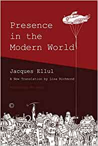 Presence in the Modern World