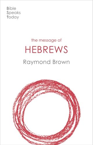The BST Message of Hebrews