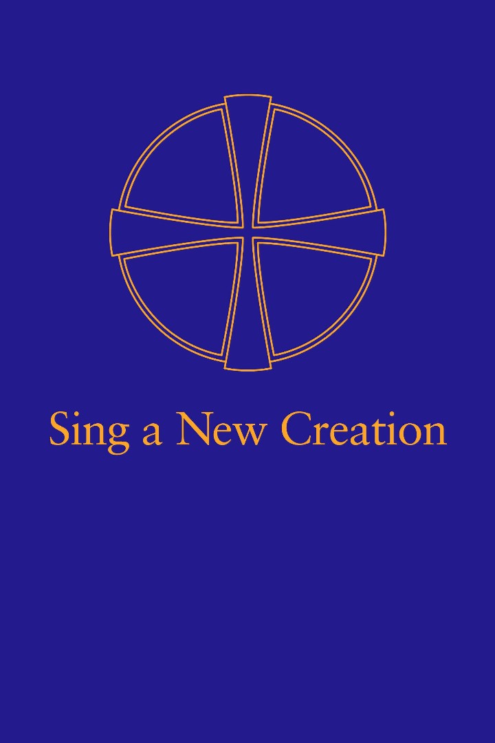 Sing a New Creation