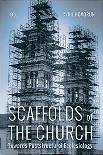 Scaffolds of the Church