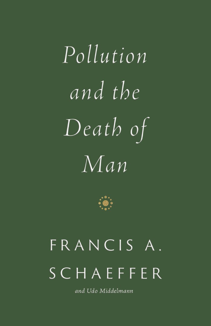 Pollution and the Death of Man