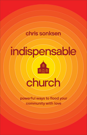 Indispensible Church