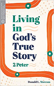 Living in God's True Story