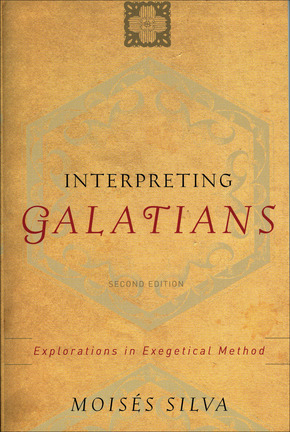 Interpreting Galatians, 2nd Edition