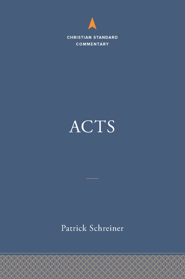 Acts: The Christian Standard Commentary