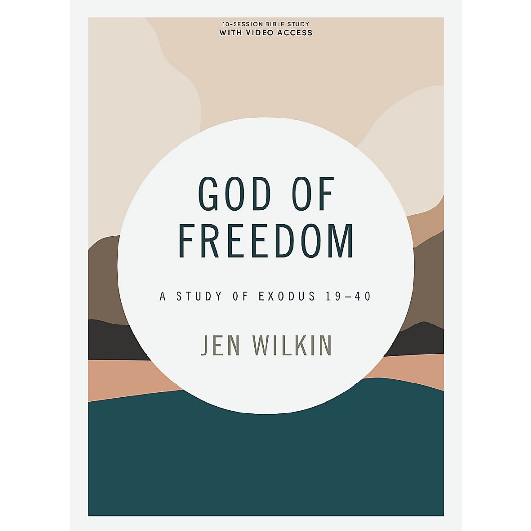 God of Freedom Bible Study Book
