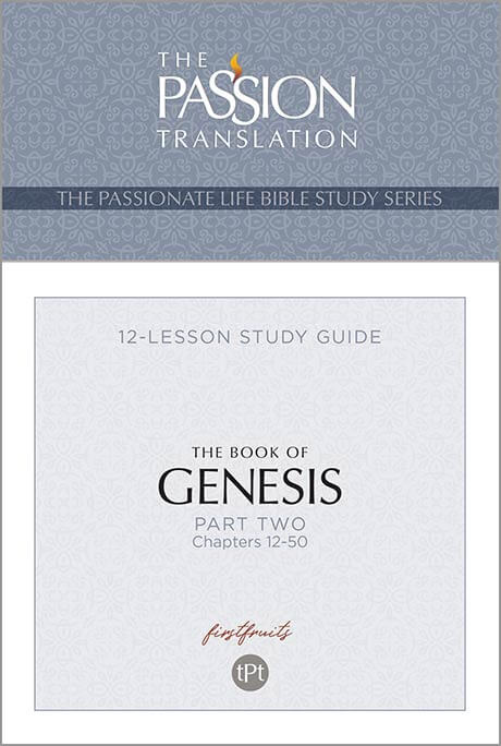 The Passion Translation Book of Genesis Study Guide