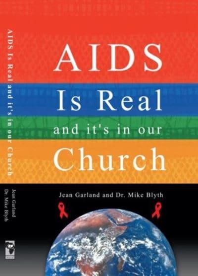 AIDS is Real and it's in Our Church