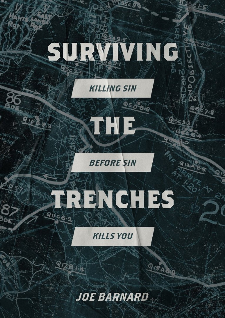 Surviving the Trenches