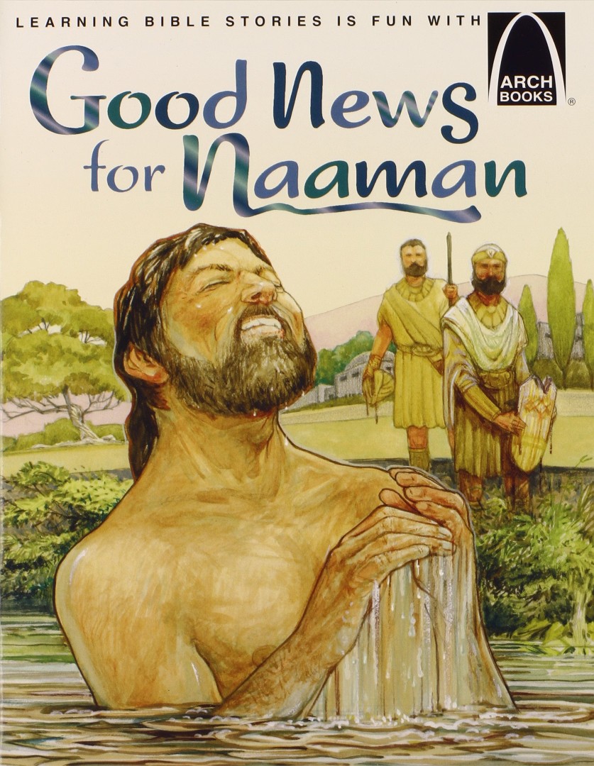 Good News for Naaman (Arch Books)