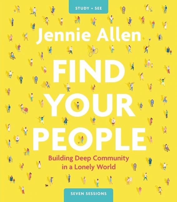 Find Your People Study Guide Plus Streaming Video