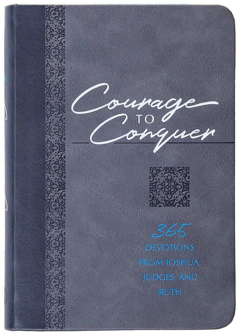 Courage to Conquer