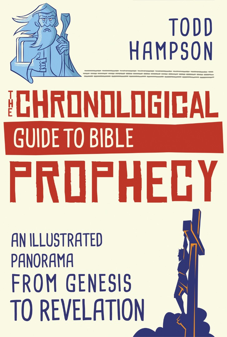 Chronological Guide to Bible Prophecy