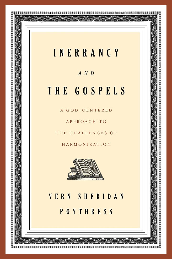 Inerrancy and the Gospels