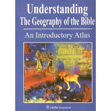 Understanding the Geography of the Bible