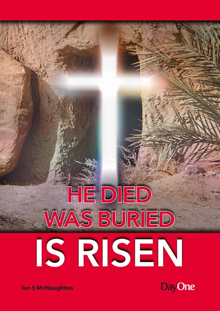 He Died, Was Buried, Is Risen