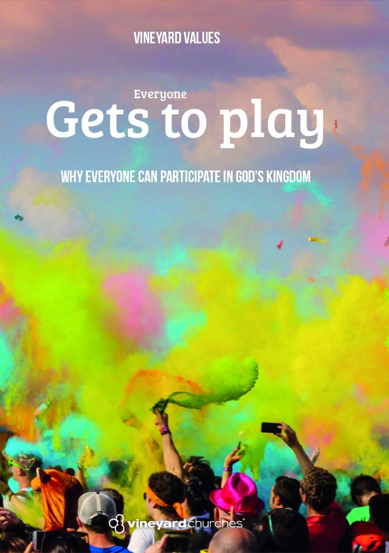 Vineyard Values: Everyone Gets To Play.