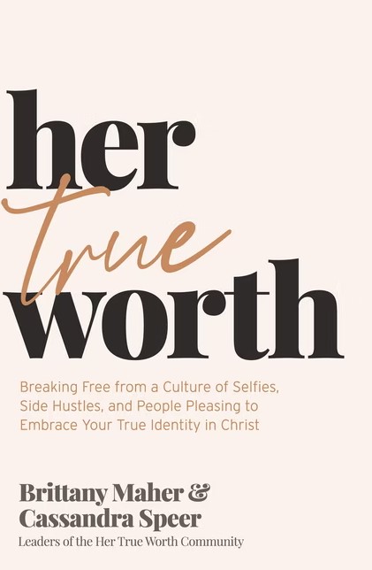 Her True Worth