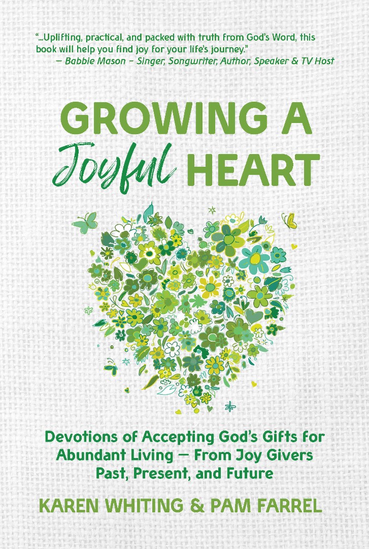 Growing a Joyful Heart