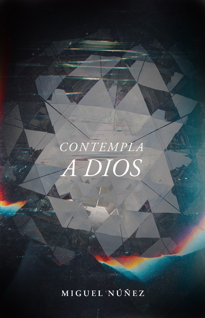 Contempla a Dios