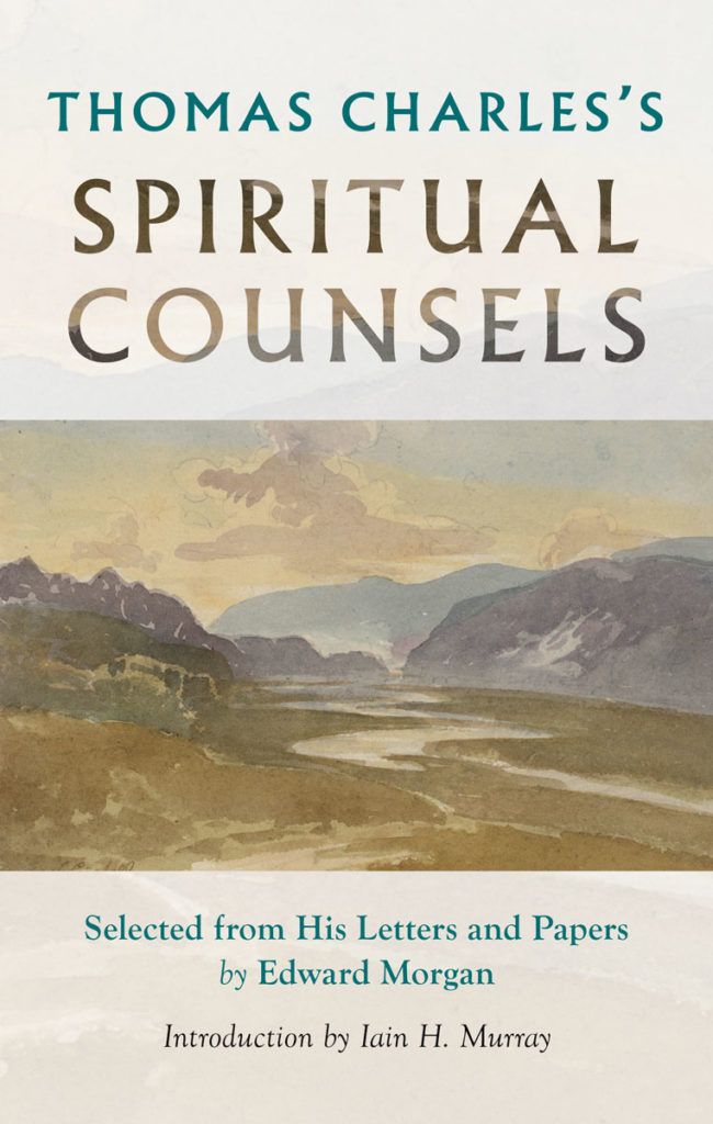 Thomas Charles's Spiritual Counsels