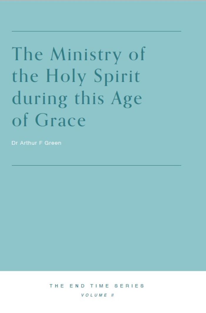The Ministry of the Holy Spirit during this Age of Grace