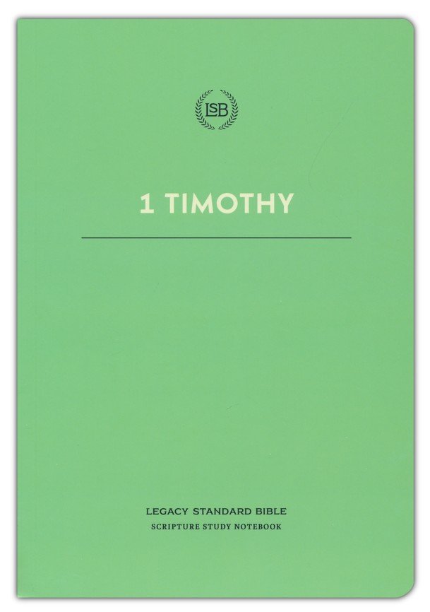 LSB Scripture Study Notebook: 1 Timothy