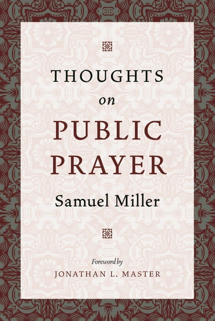 Thoughts on Public Prayer