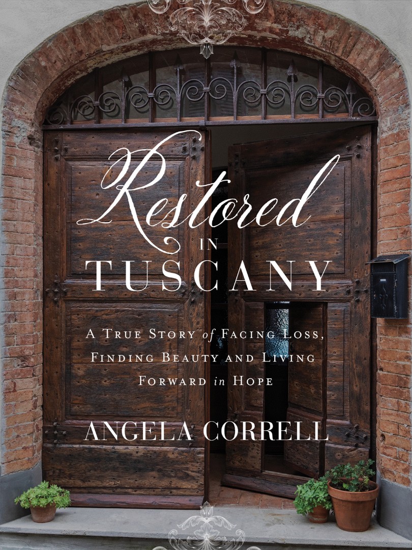 Restored In Tuscany