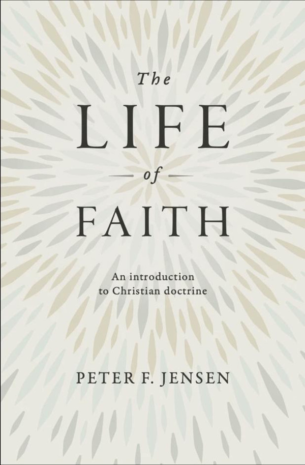 The Life of Faith