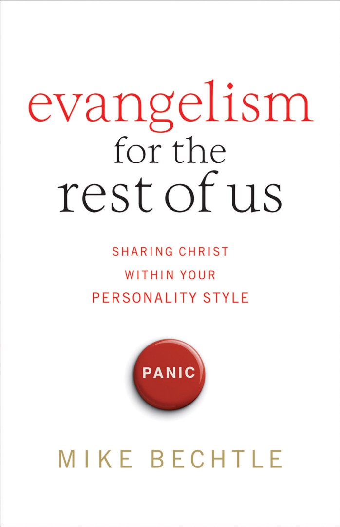 Evangelism For The Rest Of Us