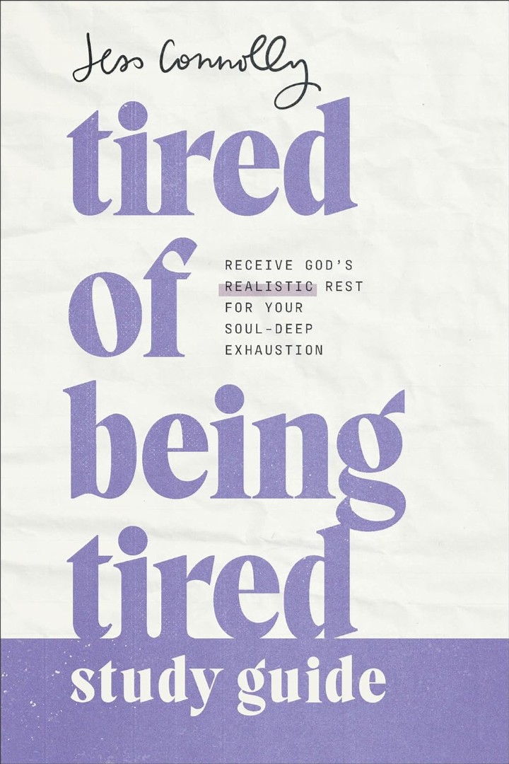 Tired of Being Tired Study Guide
