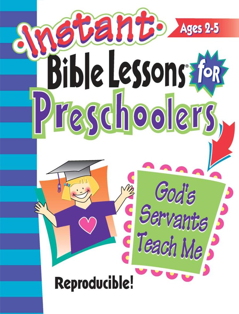 God's Servants Teach Me