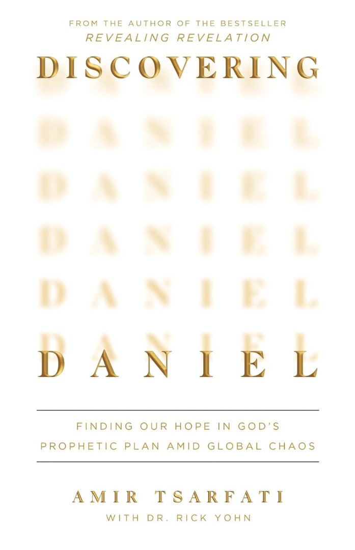 Discovering Daniel: Finding Our Hope in God's Prophetic Plan