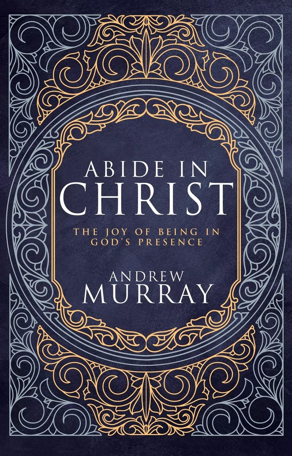 Abide In Christ