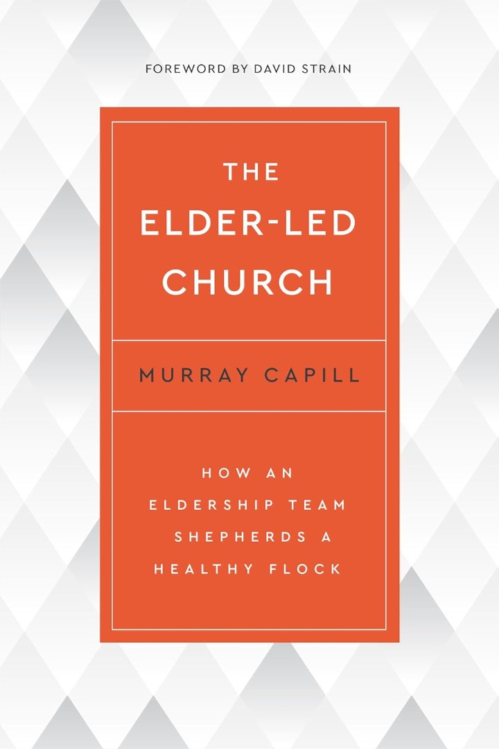 The Elder-Led Church