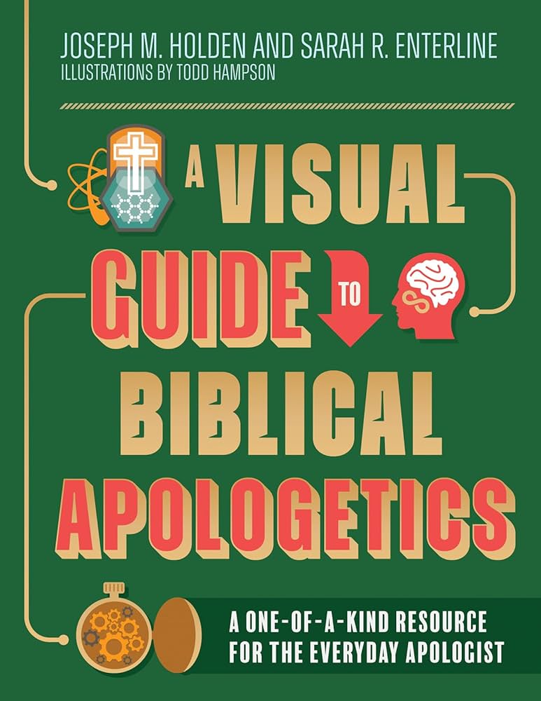 Visual Guide to Biblical Apologetics, A