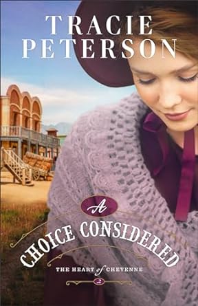 Choice Considered, A